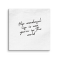 Load image into Gallery viewer, How Wonderful Life Is Now Canvas Art