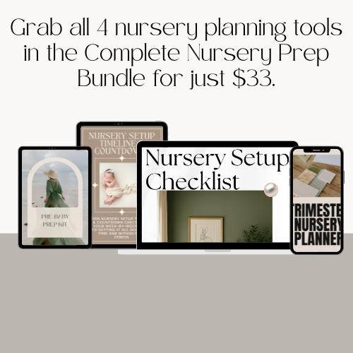 Complete Nursery Prep Bundle
